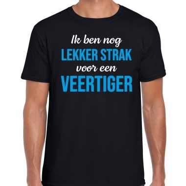 Ik ben nog lekker strak voor een veertiger t-shirt - 40 jaar verjaardag shirt zwart voor heren