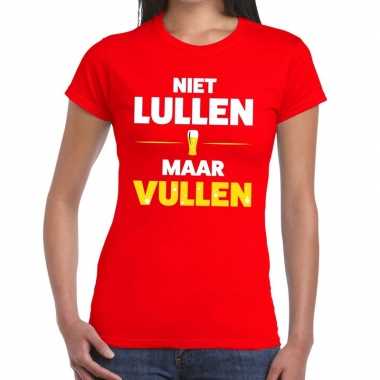 Niet lullen maar vullen fun t-shirt rood voor dames