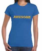 Blauw awesome goud fun t-shirt voor dames