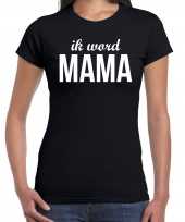 Ik word mama t-shirt zwart voor dames cadeau aanstaande moeder zwanger