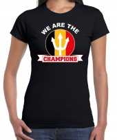 We are the champions zwart fan shirt kleding belgie supporter ek wk voor dames